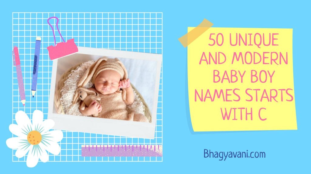 50 Unique and Modern Baby Boy Names Starts With C